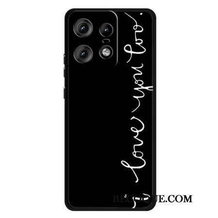 Coque Motorola Edge 50 Pro I Love You Too