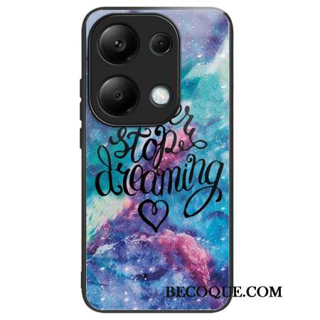 Coque Xiaomi Redmi Note 13 Pro 4G / Poco M6 Pro 4G Verre Trempé Never Stop Dreaming